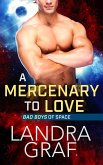 A Mercenary to Love (eBook, ePUB)