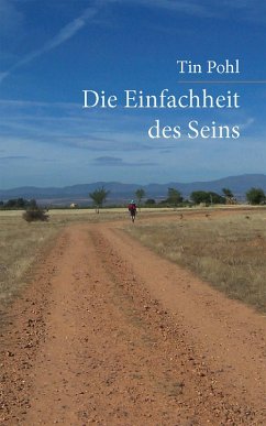 Die Einfachheit des Seins (eBook, ePUB) - Pohl, Tin
