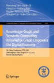 Knowledge Graph and Semantic Computing: Knowledge Graph Empowers the Digital Economy (eBook, PDF)