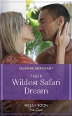 Their Wildest Safari Dream (Mills & Boon True Love) (eBook, ePUB)