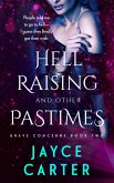 Hell Raising and Other Pastimes (eBook, ePUB) Hell Raising and Other Pastimes (eBook, ePUB)