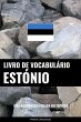Livro de Vocabulário Estónio (eBook,... - Bild 1