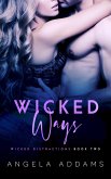 Wicked Ways (eBook, ePUB)