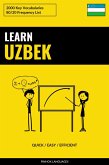 Learn Uzbek - Quick / Easy / Efficient (eBook, ePUB) Learn Uzbek - Quick / Easy / Efficient (eBook, ePUB)