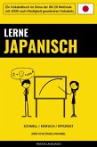Lerne Japanisch - Schnell / Einfach / Effizient (eBook, ePUB)