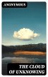 The Cloud of Unknowing (eBook, ePUB) - Bild 1