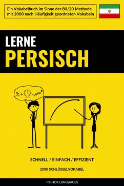 Lerne Persisch - Schnell / Einfach / Effizient (eBook, ePUB)