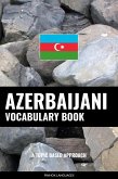 Azerbaijani Vocabulary Book (eBook, ePUB) Azerbaijani Vocabulary Book (eBook, ePUB)