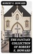 The Fantasy Collection of Robert E.... - Bild 1