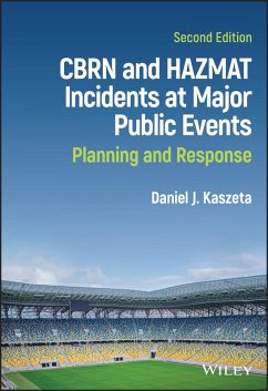 CBRN and Hazmat Incidents at Major Public Events (eBook, PDF) - Kaszeta, Daniel J.