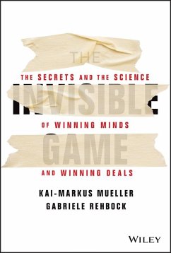The Invisible Game (eBook, ePUB) - Mueller, Kai-Markus; Rehbock, Gabriele