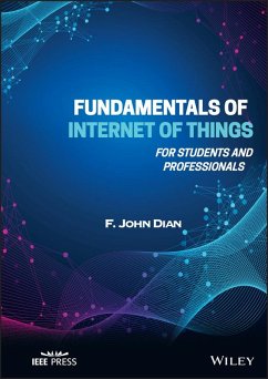 Fundamentals of Internet of Things (eBook, ePUB) - Dian, F. John