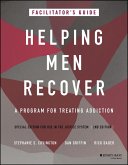Helping Men Recover (eBook, ePUB)