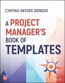 A Project Manager's Book of Templates (eBook, ePUB)