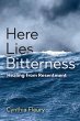 Here Lies Bitterness (eBook, ePUB) - Bild 1