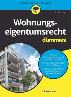 Wohnungseigentumsrecht für Dummies (eBook, ePUB) - Adam, Ulrich