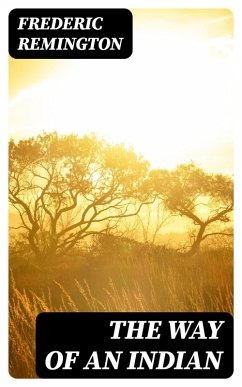 Cover The Way of an Indian (eBook, ePUB)