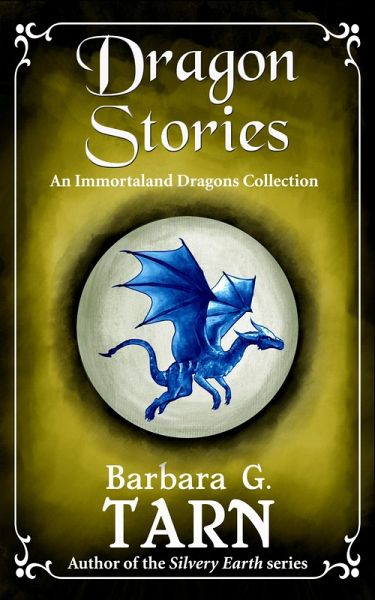 Dragon Stories (Immortaland) (eBook, ePUB)