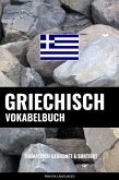 Griechisch Vokabelbuch (eBook, ePUB)