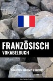 Französisch Vokabelbuch (eBook, ePUB)
