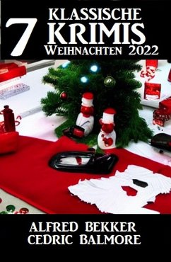 Cover 7 Klassische Krimis Weihnachten 2022 (eBook, ePUB)
