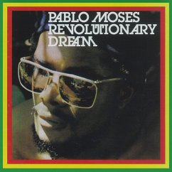 Revolutionary Dream (Reissue) - Moses,Pablo