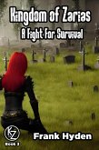 A Fight For Survival (Kingdom of Zarias, #3) (eBook, ePUB)