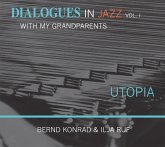 Utopia-Dialogues In Jazz With My Grandparents,V