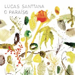 O Paraíso - Santtana,Lucas