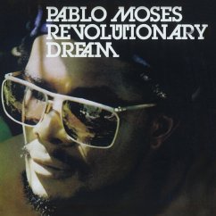 Revolutionary Dream (Reissue) - Moses,Pablo