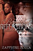 Beautiful Reflections (Daughters of the Don's Series, #1) (eBook, ePUB)