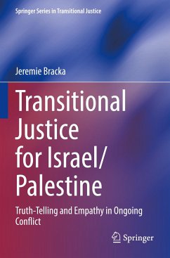 Transitional Justice for Israel/Palestine - Bracka, Jeremie