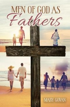 Men of God as Fathers (eBook, ePUB) - Govan, Mary