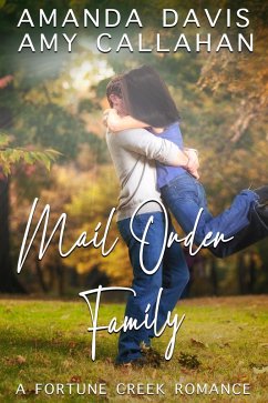 Cover Mail Order Family (Fortune Creek, #1) (eBook, ePUB)