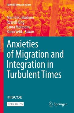 Anxieties of Migration and Integration in Turbulent Times