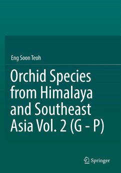 Orchid Species from Himalaya and Southeast Asia Vol. 2 (G - P) - Teoh, Eng Soon