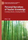 Personal Narratives of Teacher Knowledge