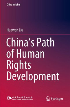 China¿s Path of Human Rights Development - Liu, Huawen