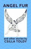 Angel Fur and Other Stories (eBook, ePUB)