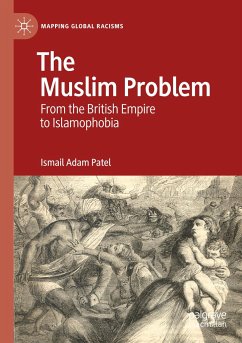 The Muslim Problem - Patel, Ismail Adam
