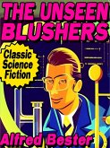 The Unseen Blushers (eBook, ePUB)