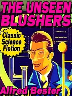 The Unseen Blushers (eBook, ePUB) - Whittaker, Frederick