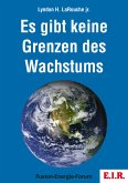 Es gibt keine Grenzen des Wachstums (eBook, ePUB)