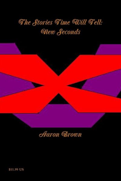 The Stories Time Will Tell The Stories Time Will Tell