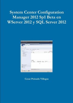 System Center Configuration Manager 2012 Sp1 Beta en WServer 2012 y SQL Server 2012 - Peinado Villegas, Cesar