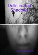 Dolls in Sad Shadows - Bild 1