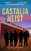 Castalia Heist Castalia Heist