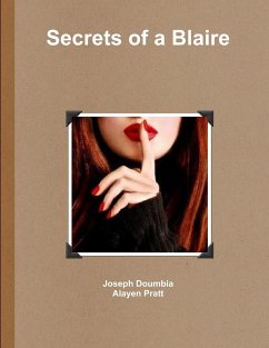 Secrets of a Blaire - Doumbia, Joseph; Pratt, Alayen