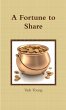 A Fortune to Share - Bild 1