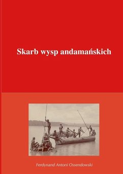 Skarb wysp andama¿skich - Ossendowski, Ferdynand Antoni